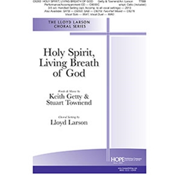 Holy Spirit Living Breath of God by Getty and Townend - Larson Lloyd - for TTBB and Piano