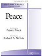 Peace by Mock Patricia - Nichols Richard - Patricia Mock for SAB and Piano