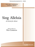 Sing Alleluia by Cameron Wes for SATB