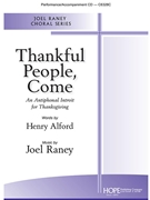 Thankful People Come by Raney Joel for SATB