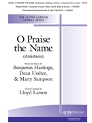 O Praise the Name (Anastasis)