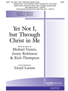 Yet Not I But Through Christ In Me