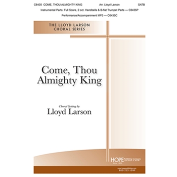 Come, Thou Almighty King