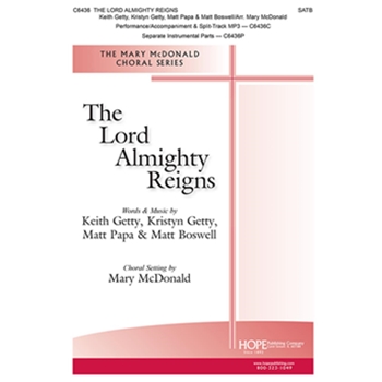 The Lord Almighty Reigns