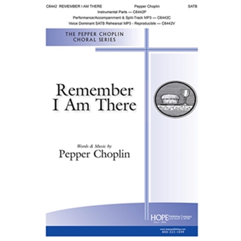 Remember I Am There