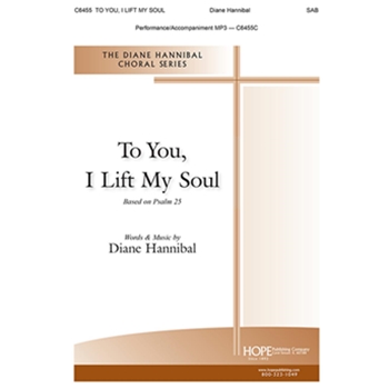 To You, I Lift My Soul
