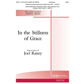 In the Stillness of Grace - SATB