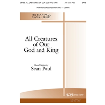 All Creatures of Our God and King - SATB