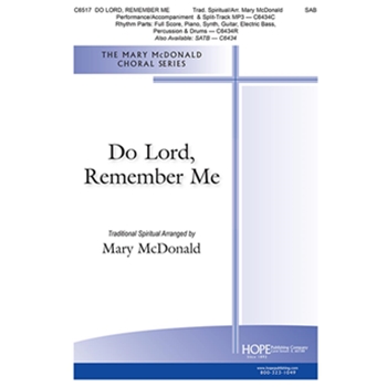 Do Lord, Remember Me - SAB