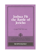 JOSHUA FIT THE BATTLE OF JERICHO SATB & Trumpet by - Young Carlton (Sam) R - for SATB (JOSHUA FIT THE BATTL)