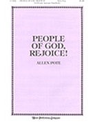 People Of God Rejoice by Pote Allen for SATB