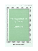 ACCLAMATION OF PRAISE AN SATB & Brass by Pote Allen for SATB