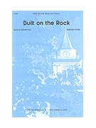 Built on the Rock by Young Gordon for SATB/Brass
