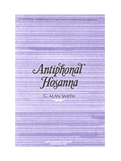 Antiphonal Hosanna by Smith G Alan Gary Smith for 2-Part