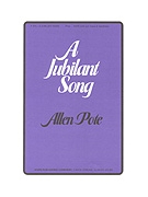Jubilant Song by Pote Allen for SATB