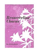 Resurrection Chorus by Hayford Jack - Schrader Jack - for SATB
