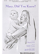 Mary Did You Know by Greene Buddy - Schrader Jack - for SATB