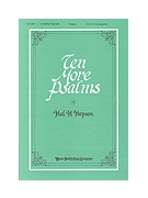 TEN MORE PSALMS Choir & Cong. by Hopson Hal H for SATB