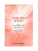 COME SING ALLELU! Two-Part by Pethel Stan for 2-Part