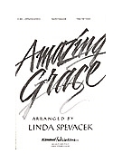 Amazing Grace by - Spevacek Linda - for SAB and Piano (AMAZING GRACE)