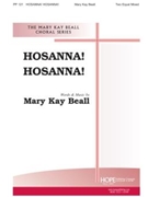 Hosanna Hosanna by Beall Mary Kay Mary Beall for 2-Part