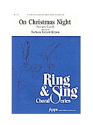 ON CHRISTMAS NIGHT SATB w/opt. Handbells & Flute by Kinyon Barbara B - Kinyon Barbara Balt - for SATB