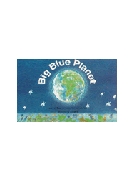 BIG BLUE PLANET and other songs for worship in God's world Available through Stainer & Bell UK by BIG BLUE PLANET and for (BIG BLUE PLANET and)