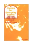 HYMNS FOR EVERYDAY SAINTS by for