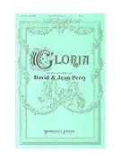 Gloria by Perry David and Gloria Perry for SSA