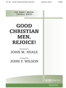 GOOD CHRISTIAN MEN REJOICE! TT(B)B by - Wilson John - for Men's Voic (GOOD CHRISTIAN MEN)