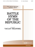 BATTLE HYMN OF THE REPUBLIC SATB by - Nelhybel Vaclav - for SATB (BATTLE HYMN OF THE R)