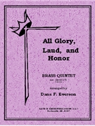 All Glory, Laud and Honor