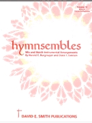 Hymnsembles Volume 4 by - Burgmayer and Everson - Burgmayer Harold and for Bb Clarinet (Bk 3)