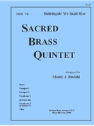 Hallelujah! We Shall Rise by Thomas J E Budahl Monty J. for