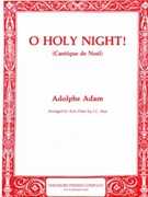 O Holy Night by Adam Adolphe C - Hess - for Piano Solo