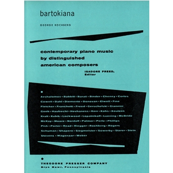 Bartokiana by Rochberg George for