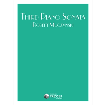 Third Piano Sonata by Muczynski Robert for Piano