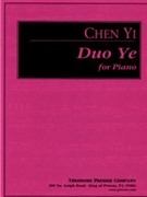 Duo Ye by Chen Yi for Piano