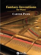Fantasy - Inventions for Piano by Pann Carter for Piano