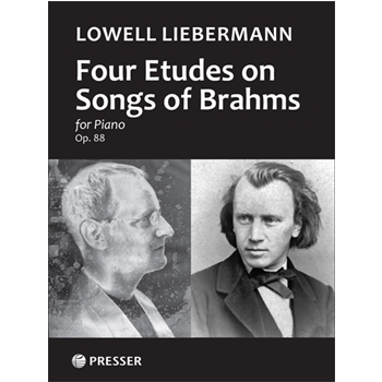 Four Etudes On Brahms Songs For Piano Solo by Liebermann Lowell for Piano