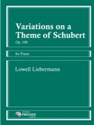 Variations On A Theme Of Schubert Opus 100 by Liebermann for Piano