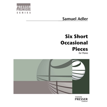 Five Short Occasional Pieces by Samuel Adler for