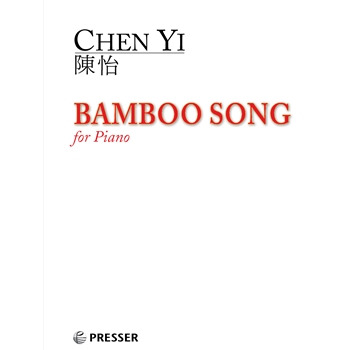 Bamboo Song by Yi Chen for Piano