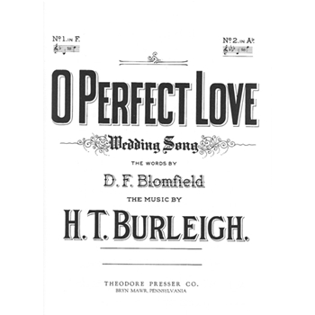 O Perfect Love Wedding Song by Burleigh Harry Blomfield-gurney Do for