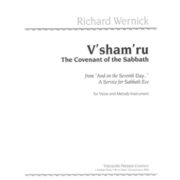 V'Sham'Ru The Covenant Of The Sabbath - From "And On The Seventh Day..." A Service for Sabbath Eve - by Wernick Richard for