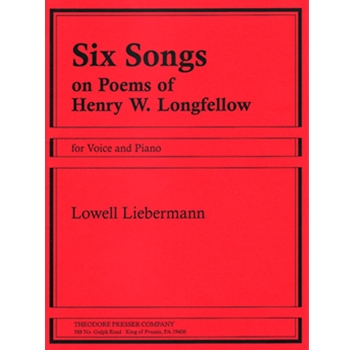 Six Songs On Poems Of Henry W. Longfellow For Voice and Piano by Liebermann Lowell Longfellow Henry Wa for