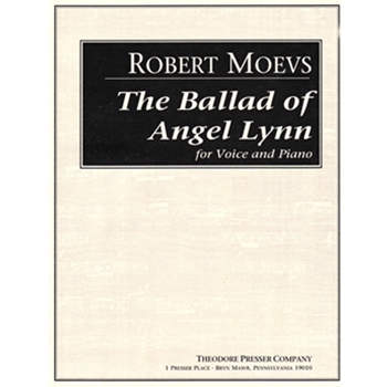 The Ballad Of Angel Lynn Angel Of The Wind - for Voice and Piano by Moevs Robert Smith Russell for