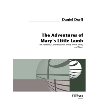 The Adventures Of Mary's Little Lamb A (Version A) for Narrator Contrabassoon Horn Violin Viola by Dorff Daniel for