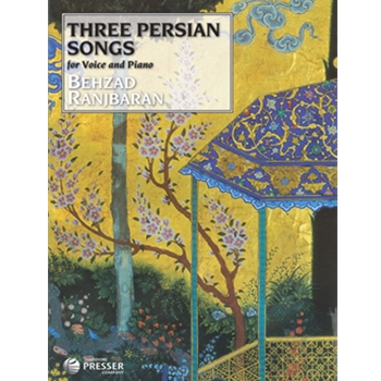 Three Persian Songs For Voice And Piano by Behzad Ranjbaran Ahmad Shamlu Nima Y for