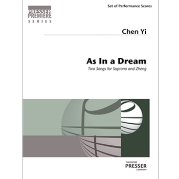 As In A Dream Two Songs For Soprano And Zheng by Yi Chen for
